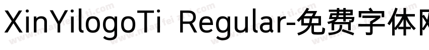 XinYilogoTi Regular字体转换